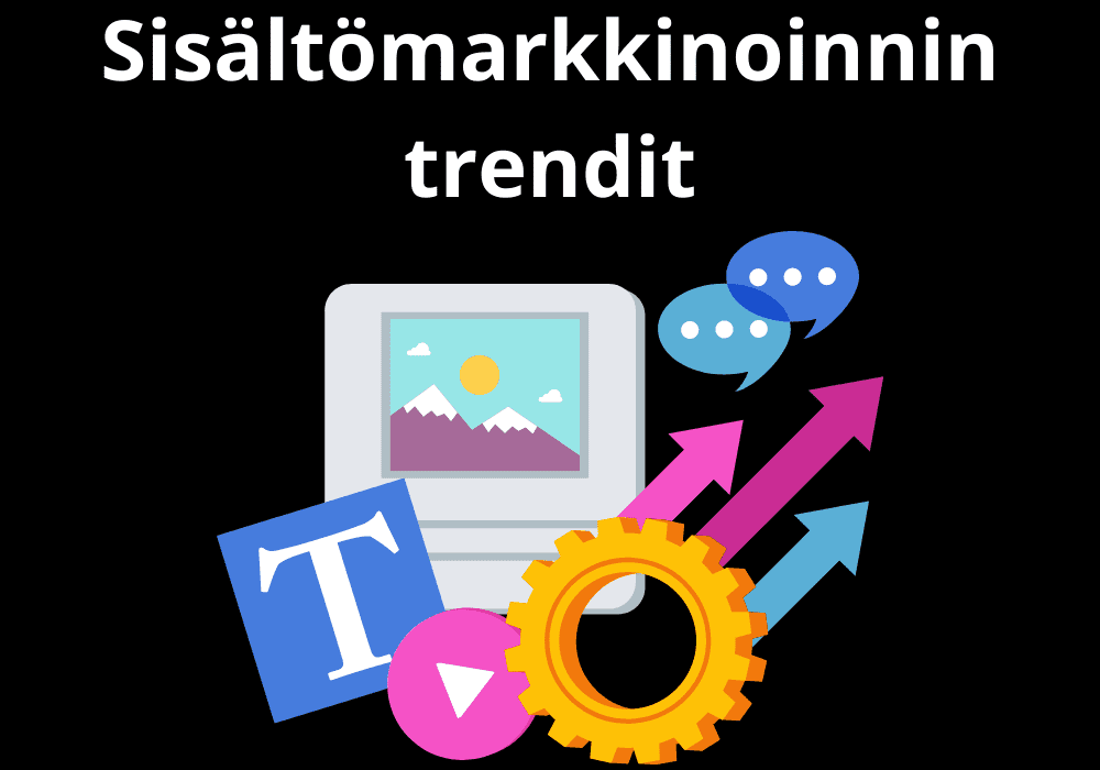 You are currently viewing Sisältömarkkinoinnin trendit