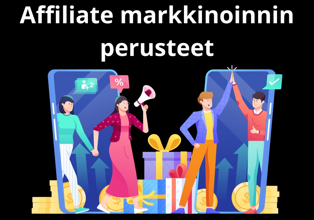 Read more about the article Affiliate markkinoinnin perusteet
