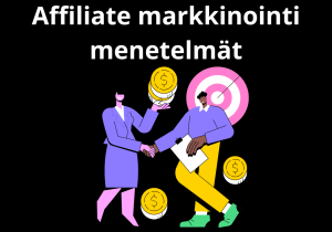 Read more about the article Affiliate markkinointi menetelmät