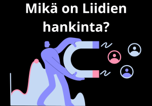 Read more about the article Mikä on Liidien hankinta?