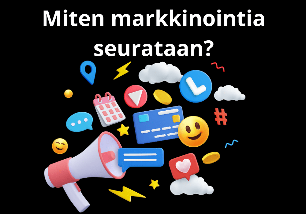 You are currently viewing Miten markkinointia seurataan?