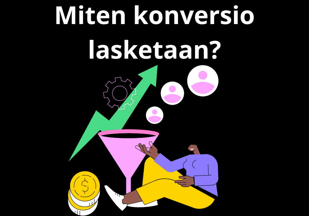 You are currently viewing Miten konversio lasketaan?