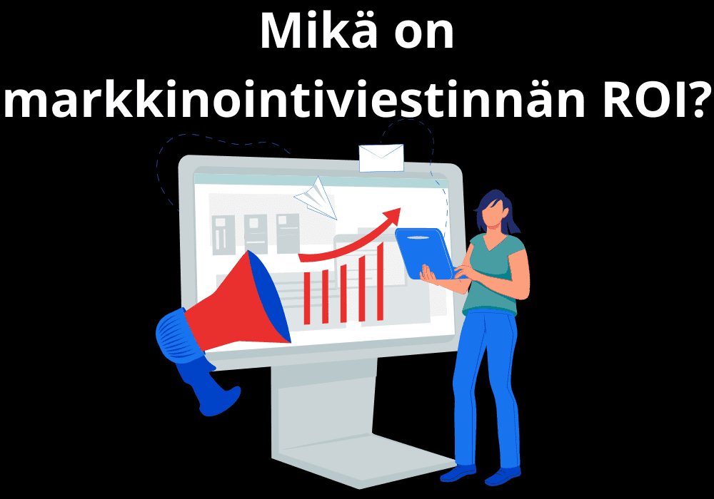 You are currently viewing Mikä on markkinointiviestinnän ROI?